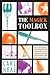 The Magick Toolbox: The Ultimate Compendium for Choosing and Using Ritual Implements and Magickal Tools