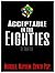 Acceptable In The Eighties