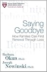 Saying Goodbye: A...