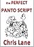 the PERFECT PANTO SCRIPT by Chris Lane