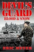 Devil's Guard: Blood & Snow