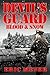 Devil's Guard: Blood & Snow