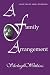 A Family Arrangement Part F...