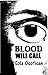 Blood Will Call