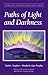 Paths of Light and Darkness (Climb the Highest Mountain Book 6)