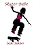 Skater-Babe (The Portsmouth Place Stories)