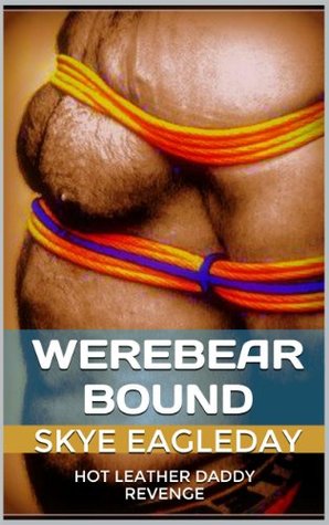 Werebear Bound (Tales of the Werebear Book 2)