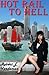 Hot Rail to Hell (Conversant USA Book 1)
