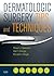 Dermatologic Surgery Tips and Techniques (Pearls S.)