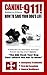 Canine-911! How To Save You...