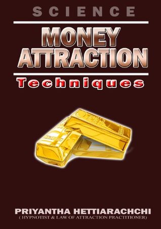 Money Attraction (Kindle Edition)
