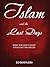 Islam and the Last days by Ed Rodgers