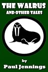 The Walrus and other Tales