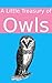 A Little Treasury of Owls