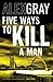 Five Ways To Kill A Man (Detective Lorimer #7)