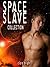 Space Slave Collection