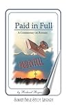 Paid in Full: A C...