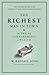 The Richest Man in Town: The Twelve Commandments of Wealth