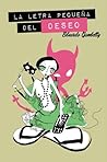La letra pequeña del deseo by Eduardo Gambetty