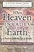 When Heaven Invades Earth Devotional & Journal by Bill Johnson