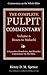 The Pulpit Commentary Complete Volume 6 - Hosea to Malachi (77 Books Now In 9 volumes): A Exposition,Homiletics, And Homilies Commentary On The Bible.
