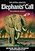 Elephants' Call (The Astral Legacies Book 4)