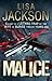 Malice (New Orleans, #6)