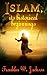 Islam, Its historical beginnings