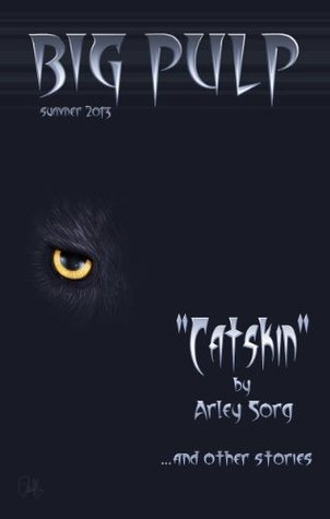 Big Pulp: Catskin (Kindle Edition)