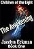 Children of the Light: The Awakening