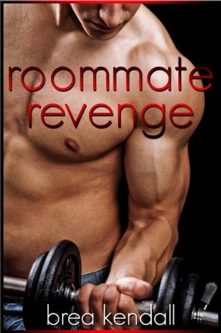 Roommate Revenge: Gay BDSM Romance (Kindle Edition)