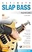 Ultimate Slap Bass - Beginner Level by Stuart Clayton