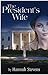 The President's Wife (Madam POTUS Book 1)