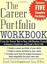 The Career Portfolio Workbook: Impress “Employers” not Employees