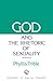 God and Rhetoric of Sexuality (Overtures to Biblical Theology Book 2)