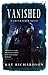 Vanished (Greywalker, #4)