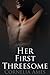 Her First Threesome (Threesomes for Her #1)