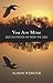 You Are Mine: Reflections o...
