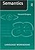 Semantics (Language Workbooks)