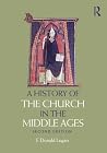Book cover for A History of the Church in the Middle Ages