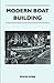 Modern Boat Building