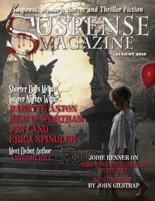 Suspense Magazine August 2013 (Kindle Edition)