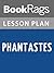Lesson Plan Phantastes by George MacDonald