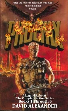 Phoenix (The Complete Action Series)