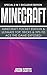 Minecraft : Minecraft Pocket Edition & Ultimate Top, Tricks & Tips To Ace The Game Exposed!: (Special 2 In 1 Exclusive Edition)