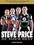 Steve Price: Be Your Best