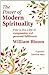 The Power Of Modern Spirituality: How to Live a Life of Compassion and Personal Fulfilment
