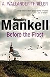 Before the Frost by Henning Mankell