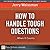 How to Handle Tough Questions...When It Counts