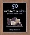 50 Architecture I...